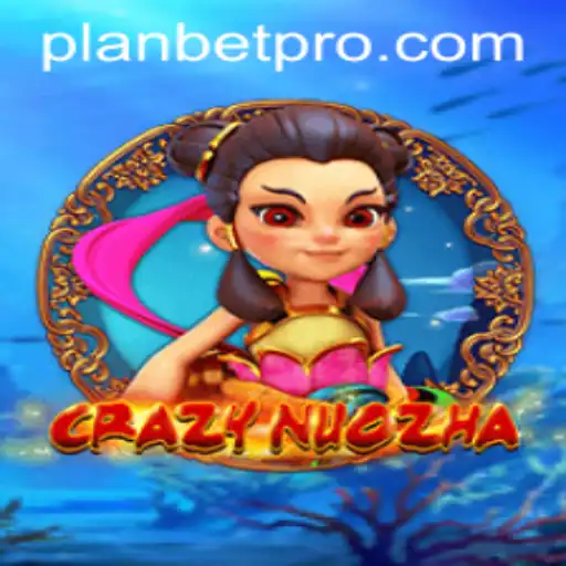Discover the Thrilling World of CrazyNuoZha: PLANBET's Innovative Gaming Experience