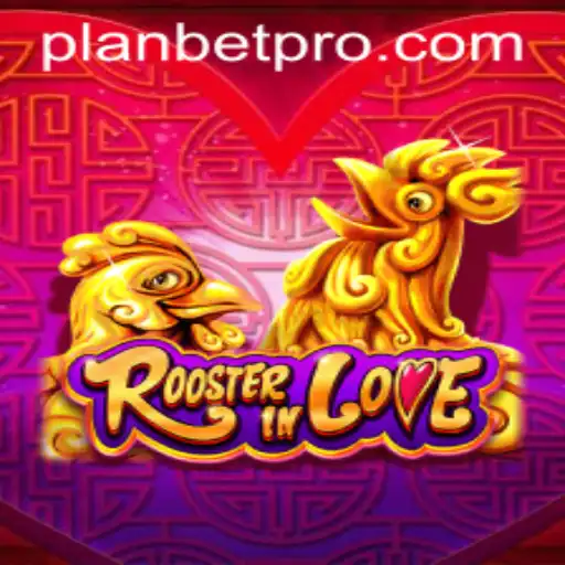 Discover the Fascinating World of RoosterInLove and Unveil PLANBET